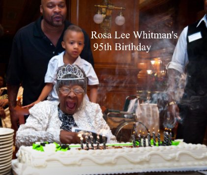 Rosa Lee Whitman's 95th Birthday book cover
