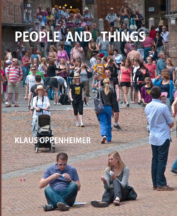 View PEOPLE AND THINGS by oppenheimer