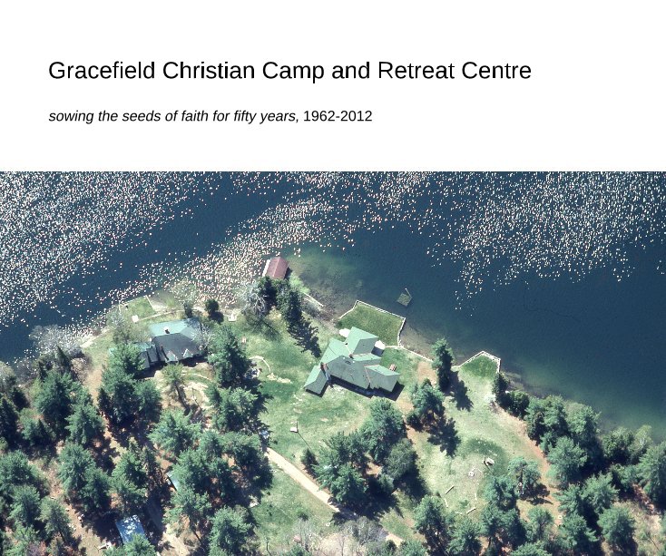 Ver Gracefield Christian Camp and Retreat Centre por ejune