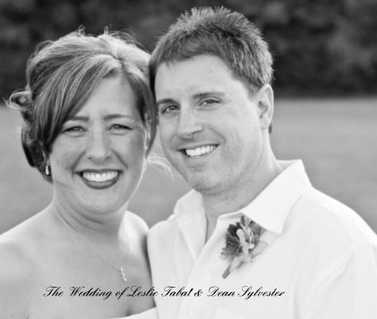 The Wedding of Leslie Tabat & Dean Sylvester book cover