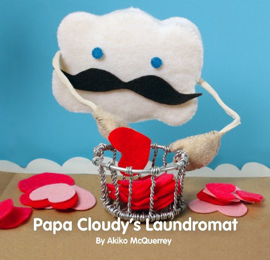 View Papa Cloudy's Laundromat by Akiko McQuerrey