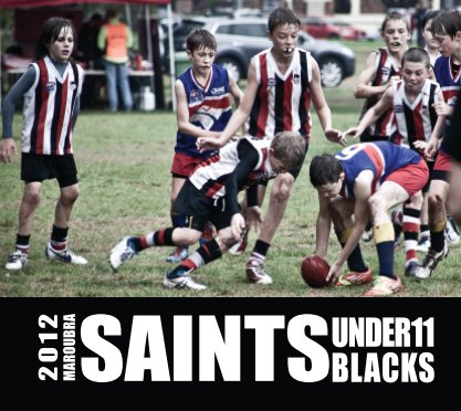 2012 Saints Under 11 Blacks book cover