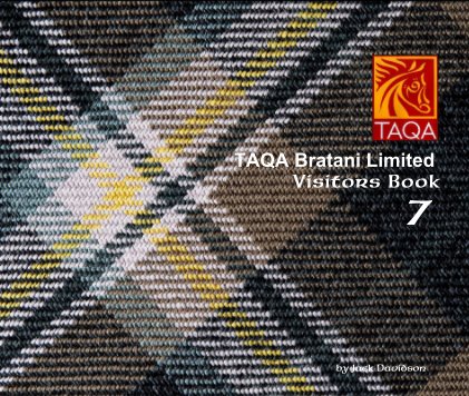 TAQA Bratani Limited Visitors Book 7 book cover