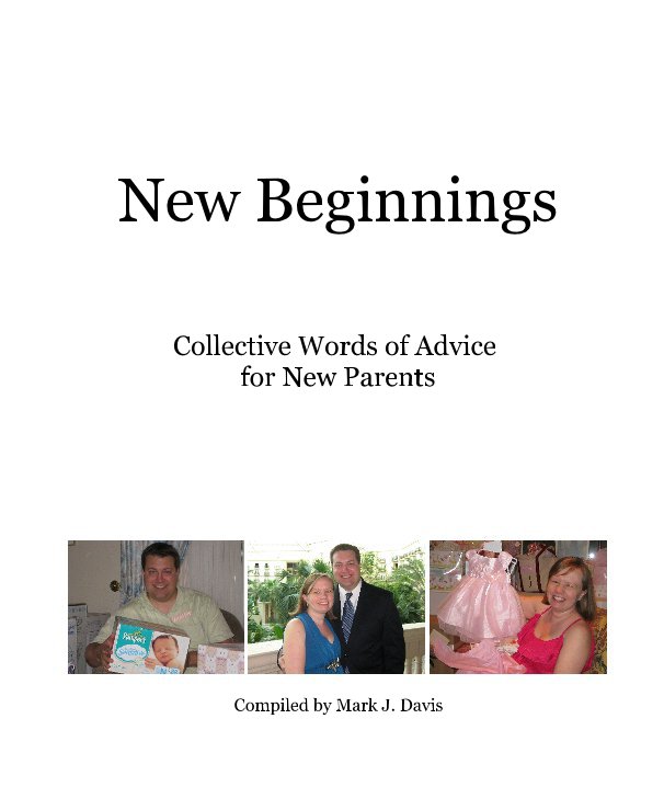 View New Beginnings by Compiled by Mark J. Davis