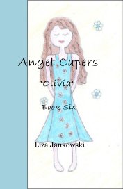 Angel Capers 'Olivia' Book Six book cover