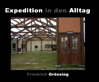 Expedition in den Alltag book cover