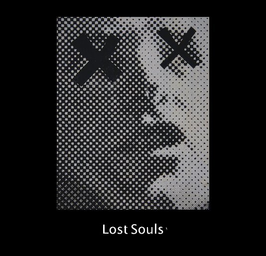 View Lost Soul's' by Dennis R. Ford