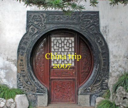 China trip 2007 book cover
