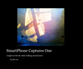 SmartPhone Captures: One book cover