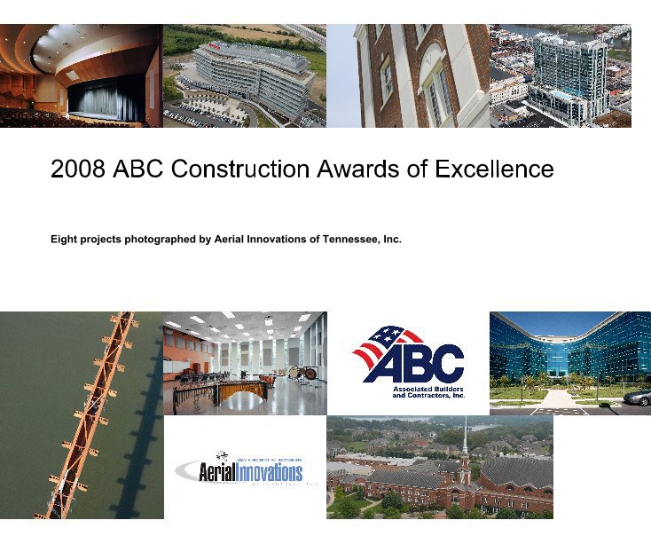 View 2008 ABC Construction Awards of Excellence by Aerial Innovations of TN, Inc.