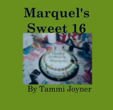 Marquel's  Sweet 16 book cover