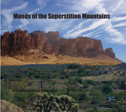 Moods of the Superstition Mountains book cover