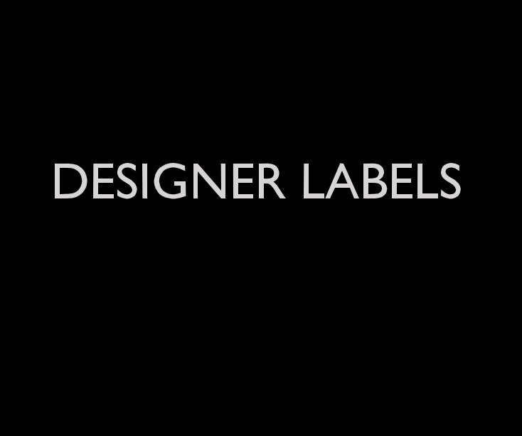 View DESIGNER LABELS by Jonathan Lewis