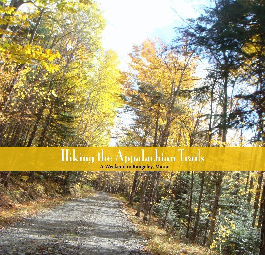 Ver Hiking the Appalachian Trails por Picturia Press