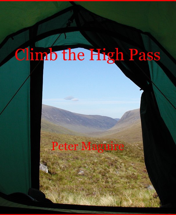 Ver Climb the High Pass por Peter Maguire