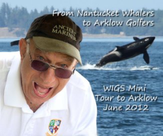 WIGS Mini Tour to Arklow June 2012 book cover