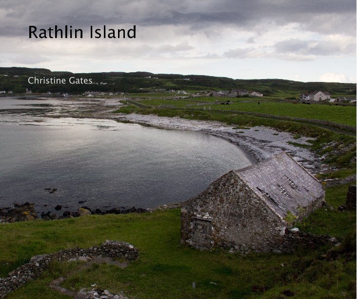 View Rathlin Island by Christine Gates