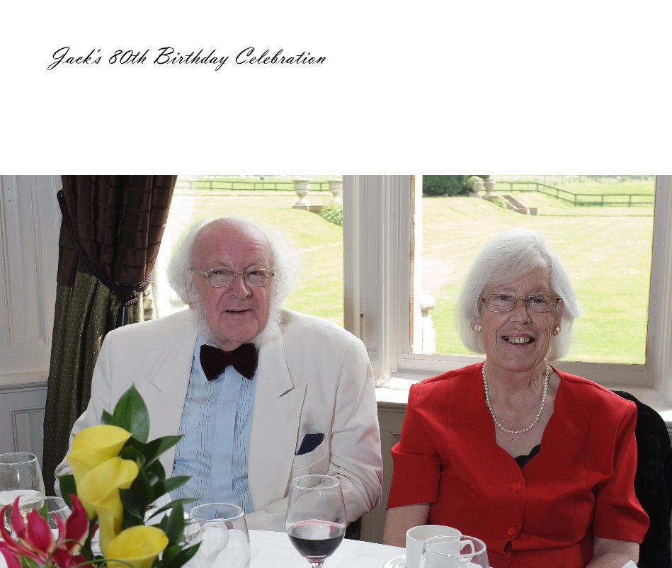 View Jack's 80th Birthday Celebration by glenncurley