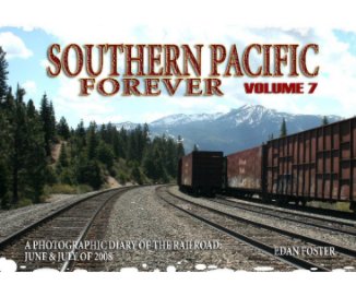 Southern Pacific Forever Volume 7 book cover