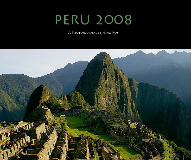 View PERU 2008 by Nino Roy