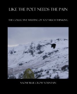 Like the poet needs the pain book cover