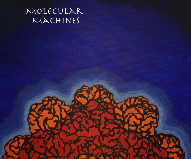 View Molecular Machines by The Students of HTHNC