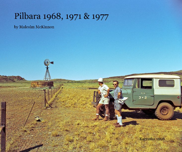 View Pilbara 1968, 1971 & 1977 by Malcolm McKinnon