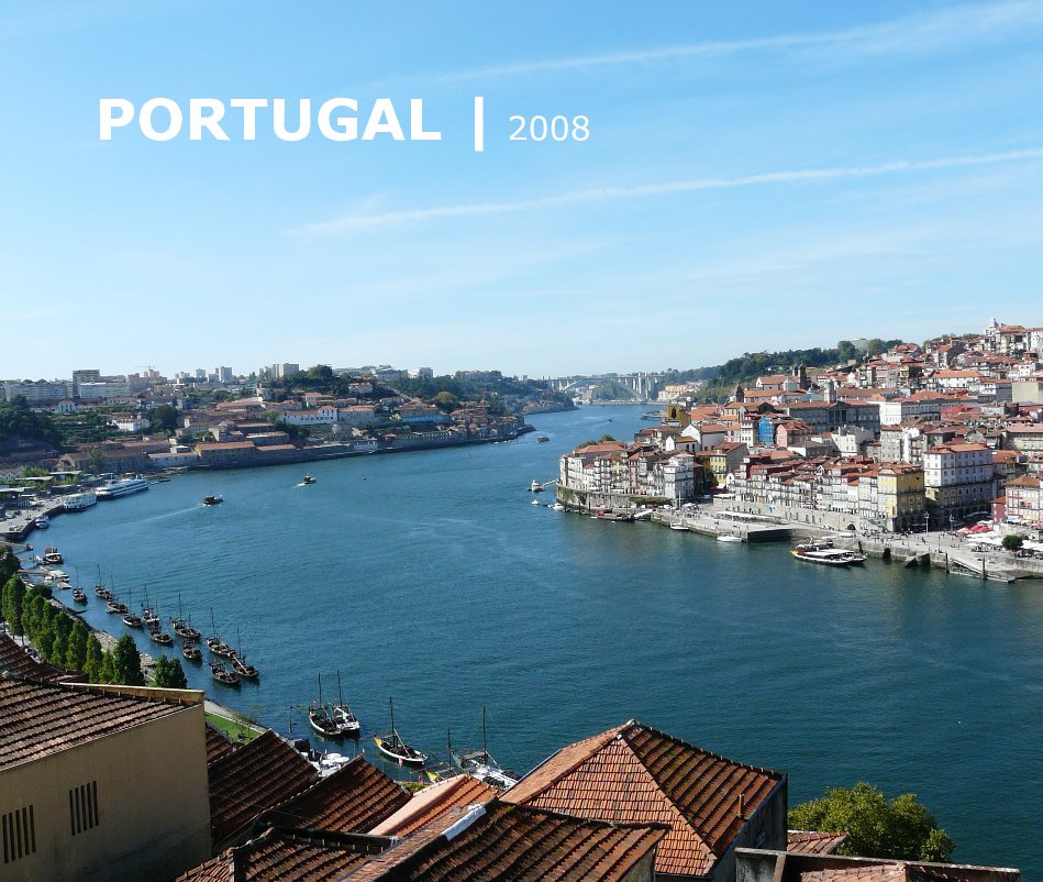 Ver PORTUGAL | 2008 por sipsma