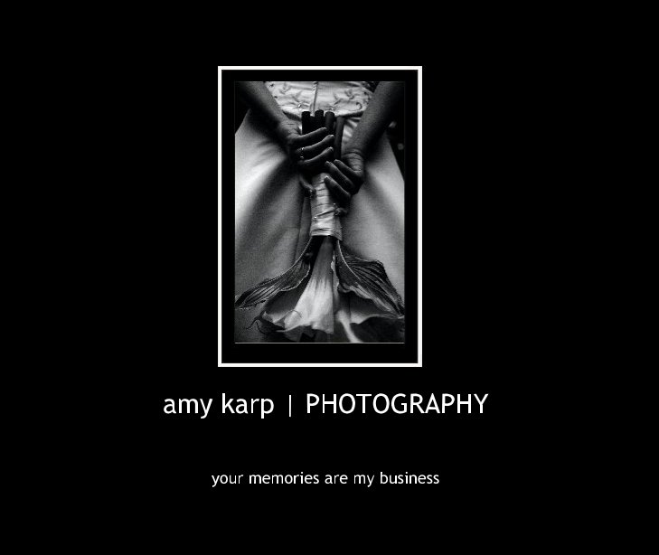View amy karp | PHOTOGRAPHY by your memories are my business