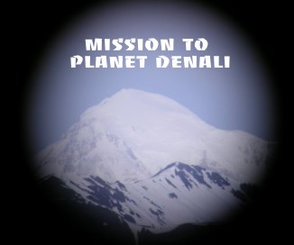 Mission to Planet Denali book cover