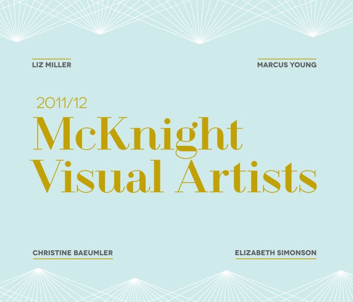 View 2011/12 McKnight Visual Artists by MCAD DesignWorks