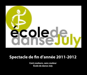Spectacle de fin d'année 2011-2012 book cover