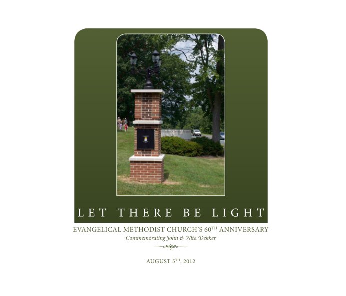 Ver Let There Be Light por Evangelical Methodist Church