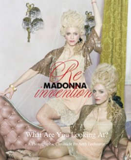 MADONNA : What Are You Looking At? book cover