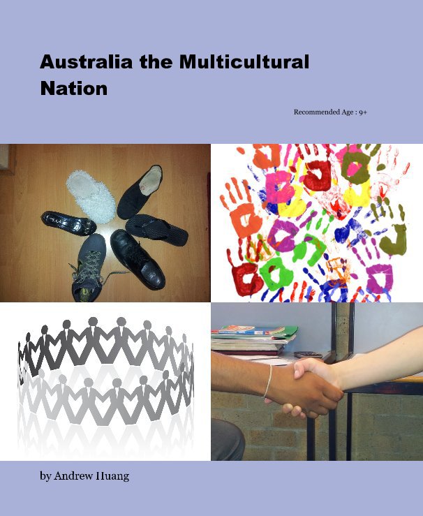 View Australia the Multicultural Nation by Andrew Huang