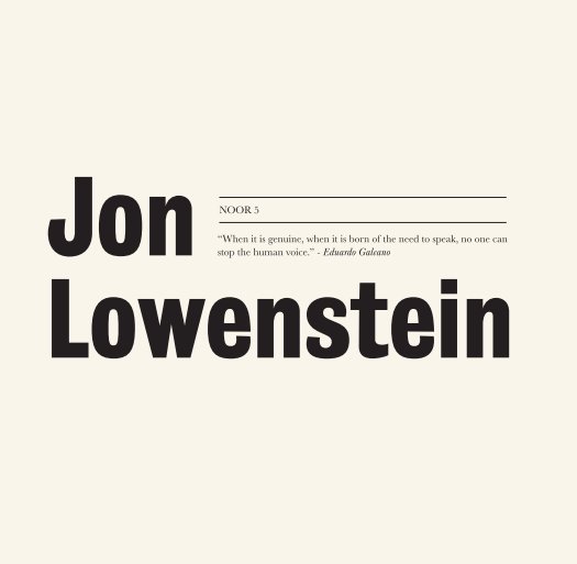 View Jon Lowenstein by Jon Lowenstein