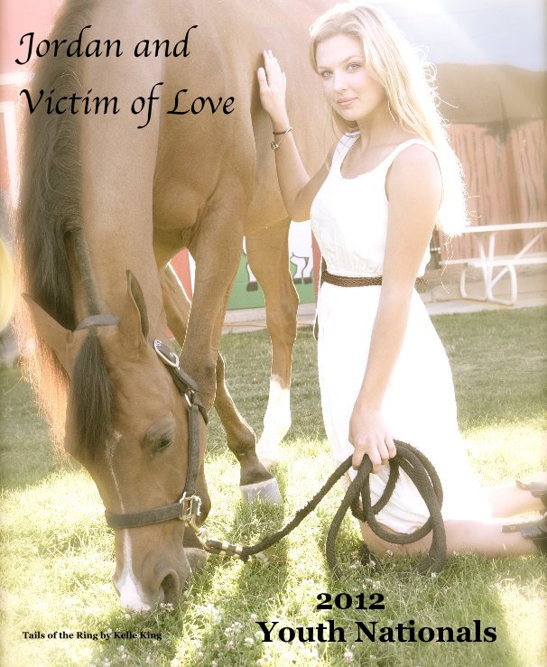 Visualizza Jordan and Victim of Love di Tails of the Ring by Kelle King