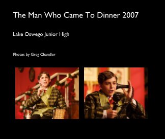 The Man Who Came To Dinner 2007 book cover