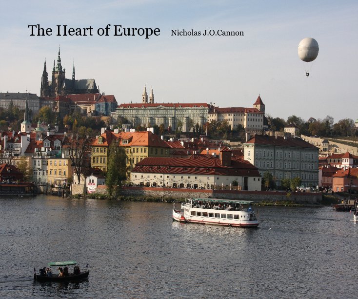 Visualizza The Heart of Europe Nicholas J.O.Cannon di Nikkers