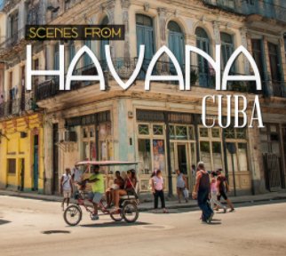 Scenes from Havana, Cuba book cover