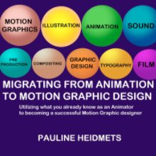 Migrating From Animation to Motion Graphics book cover