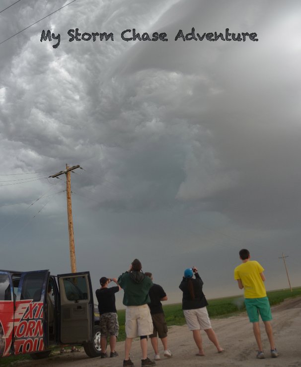 View Extreme Tornado Tours 2012 - Tour 2 by Shanda Hinnant