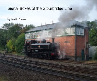 Signal Boxes of the Stourbridge Line book cover