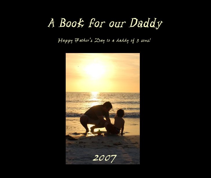 View A Book for our Daddy by Cricket Whitman and boys