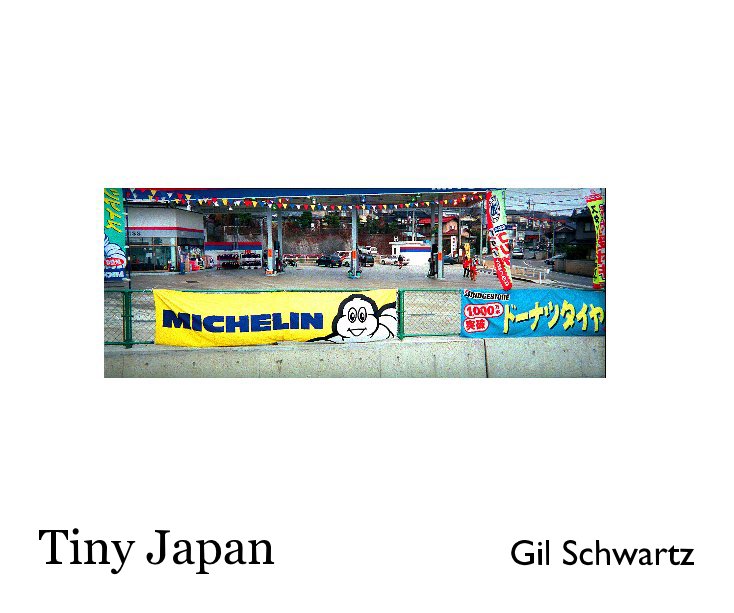 View Tiny Japan by Gil Schwartz