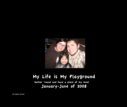 My Life is My Playground book cover