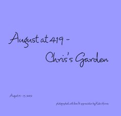 August at 419 - Chris's Garden book cover