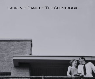 Lauren + Daniel :: The Guestbook book cover