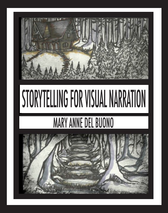 View Storytelling for Visual Narrators by Mary Anne Del Buono