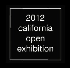 TAG Gallery 2012 California Open Exhibition book cover